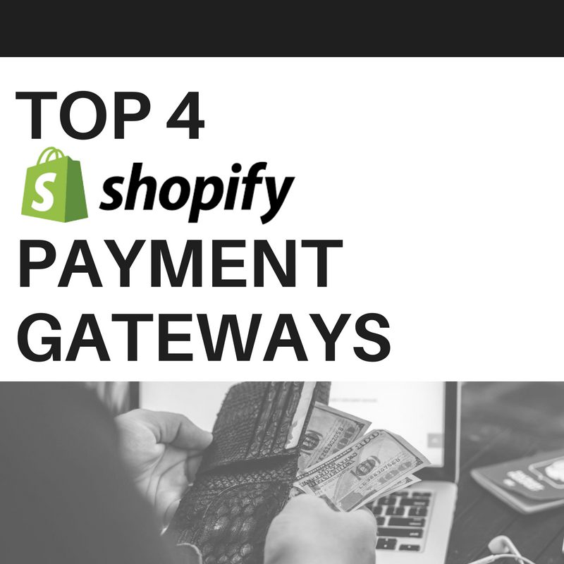 Best Shopify Payment Gateways