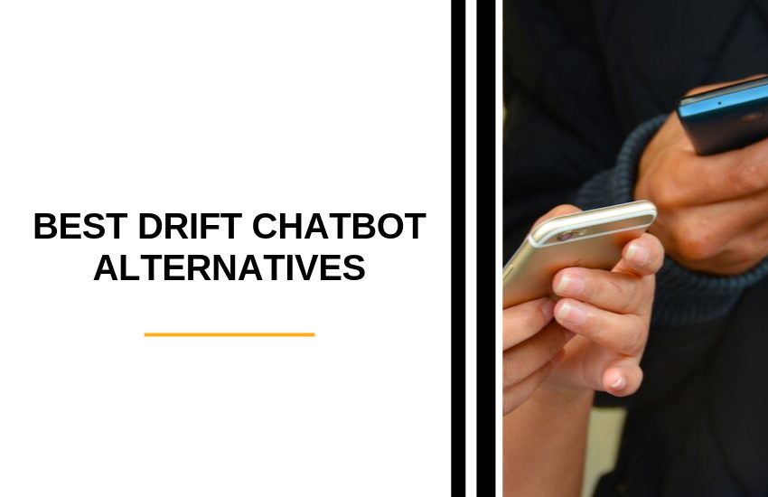 Best Drift Chatbot Alternatives