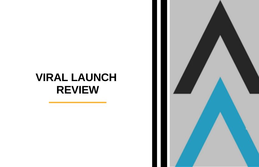 Viral Launch Review