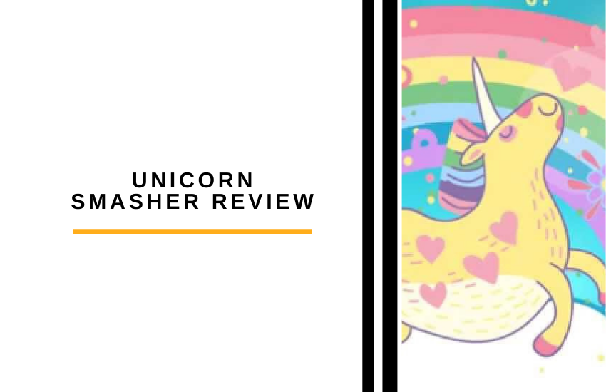 Unicorn Smasher Review