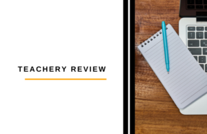 Teachery Review