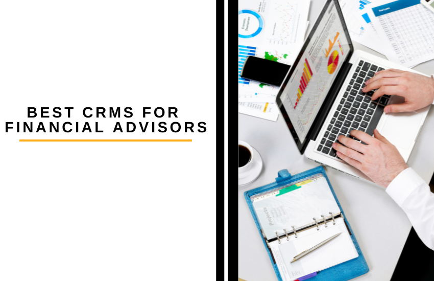 Best CRMs for Financial Advisors
