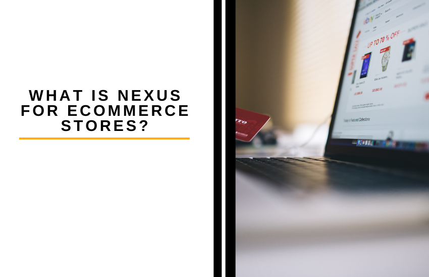 What is Nexus for eCommerce Stores